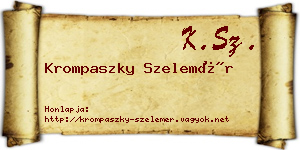 Krompaszky Szelemér névjegykártya